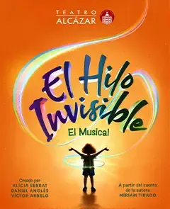 El Hilo Invisible - El Musical